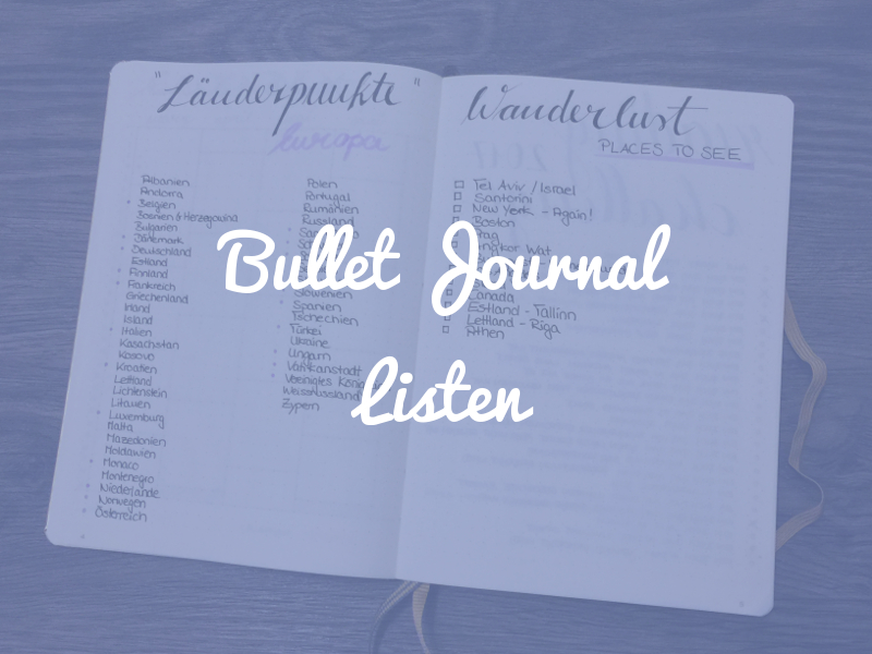 Bullet Journal Listen - die Klassiker und weitere Ideen