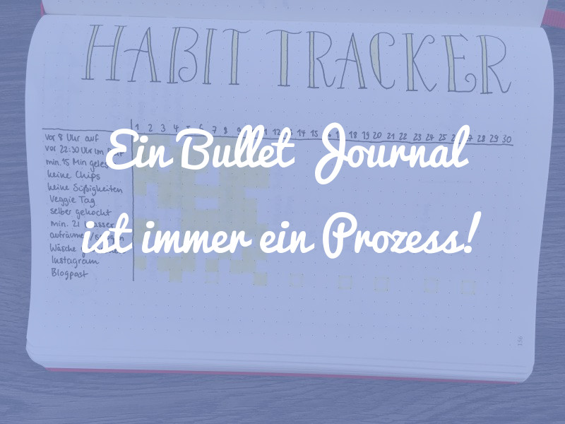 Warum du nicht aufgeben solltest, wenn du mit deinem Bullet Journal nicht zufrieden bist