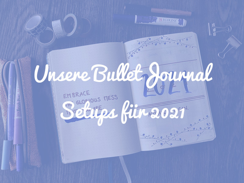 Neues Jahr, neues Glück: Das sind unsere Bullet Journal Setups für 2021
